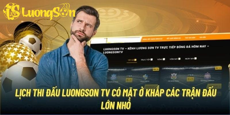 Lịch thi đấu Luong Son TV cập nhật đầy đủ mọi giải bóng đá