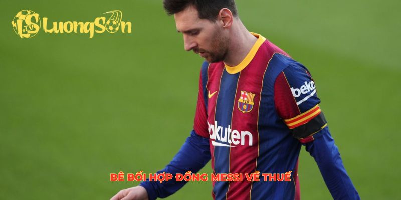 Bê bối hợp đồng Messi về thuế