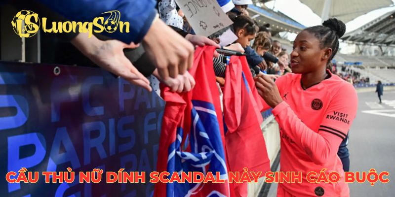 Cầu thủ nữ dính scandal nội bộ đội tuyển nảy sinh những cáo buộc