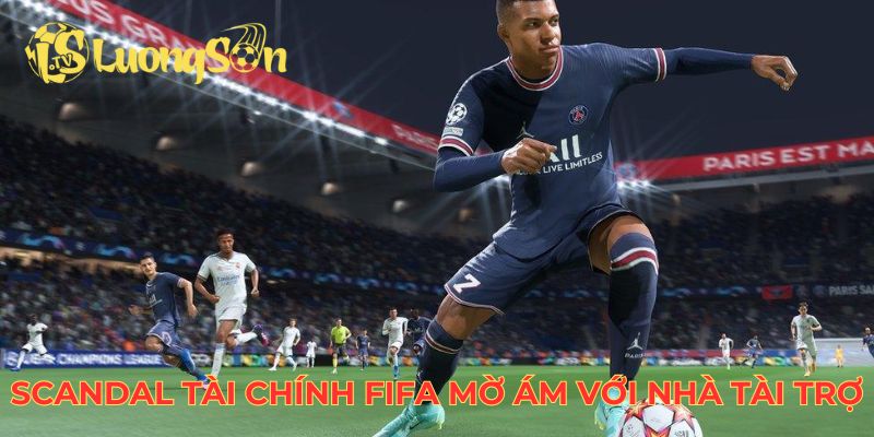 Scandal tài chính FIFA mờ ám với các nhà tài trợ