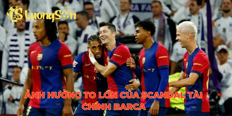 Vụ scandal tài chính Barca của Barca Vision